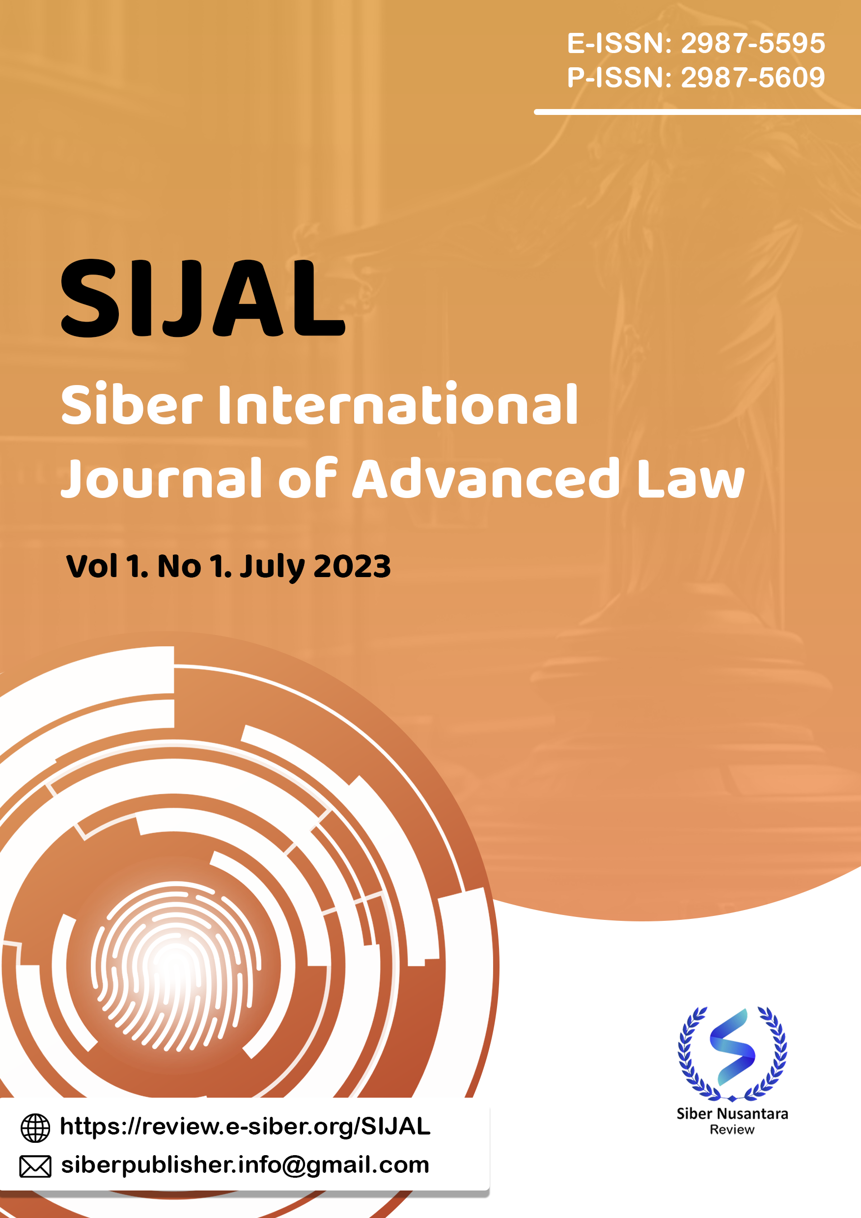 					View Vol. 1 No. 1 (2023): (SIJAL) Siber International Journal of Advanced Law (July 2023)
				